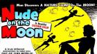 Nude on the Moon (1961) will be shown at Squeaky Wheel Jan. 18 at 7 pm.
